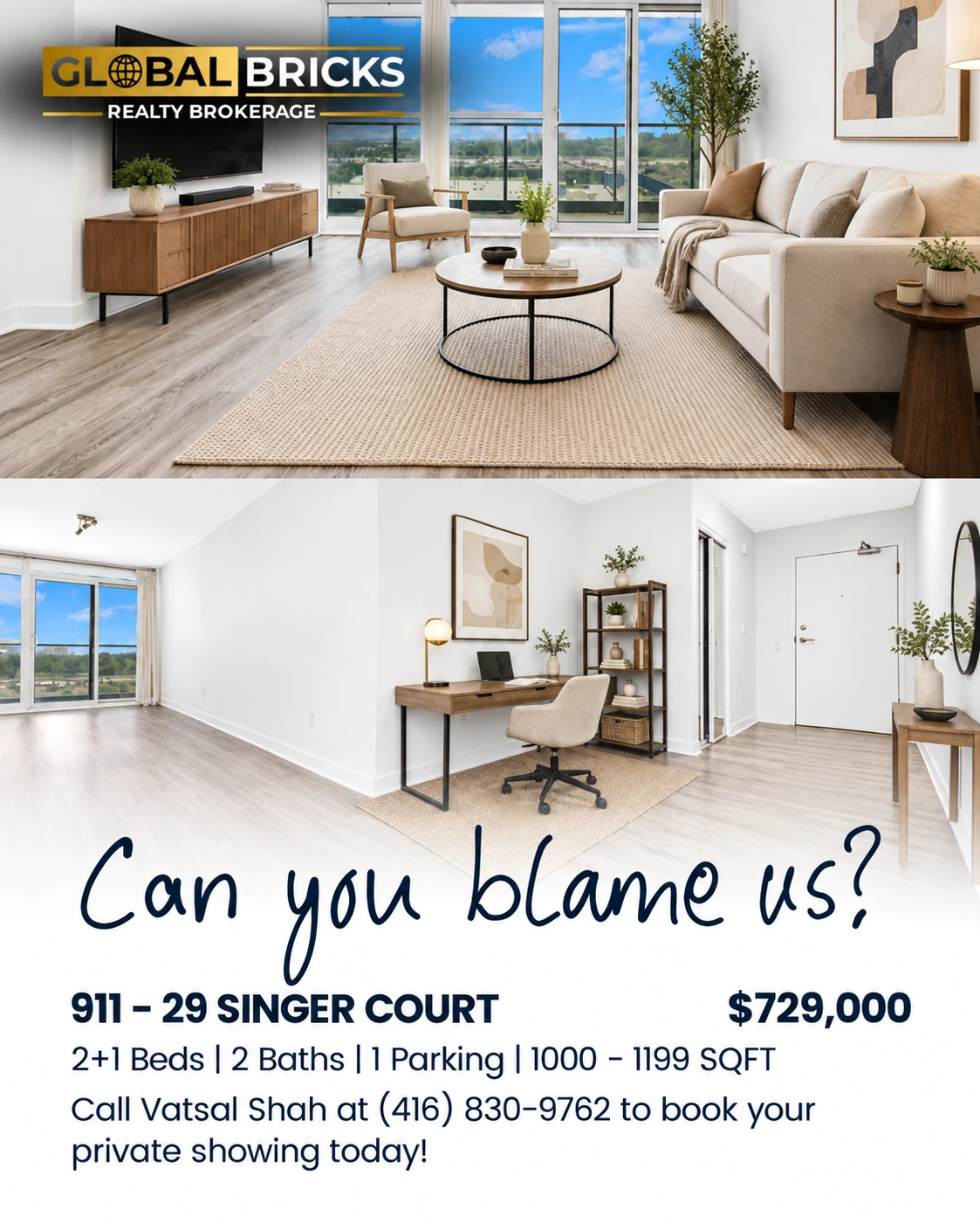 Listing post — 911–29 Singer Court at $729,000, a living-room and home-office spread captioned “Can you blame us?”