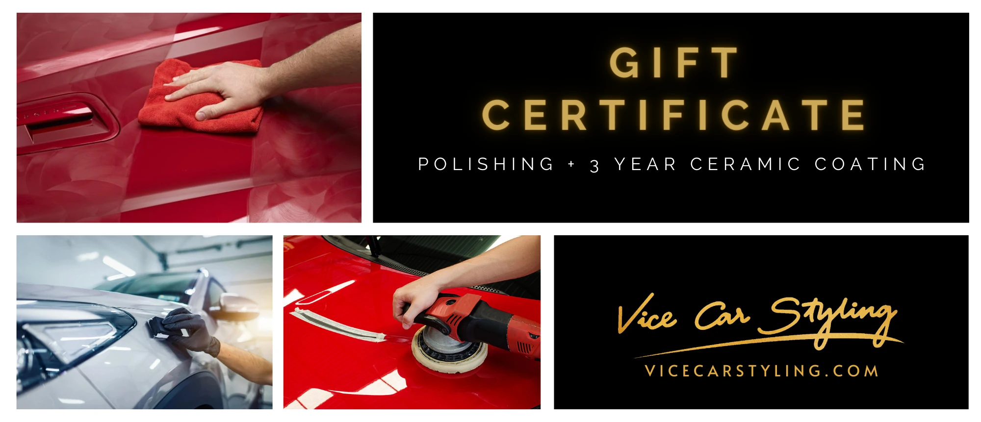 Five-panel collage for Vice Car Styling — wiping, hand-polishing and machine-polishing photos beside a gold "Gift Certificate" panel